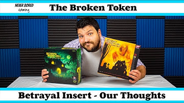 The Broken Token: Betrayal at House on the Hill Insert - Our Thoughts