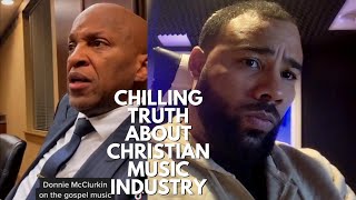 Famous Donnie McClurkin Reveals Chilling Truth About The Christian Music Industry Wealth