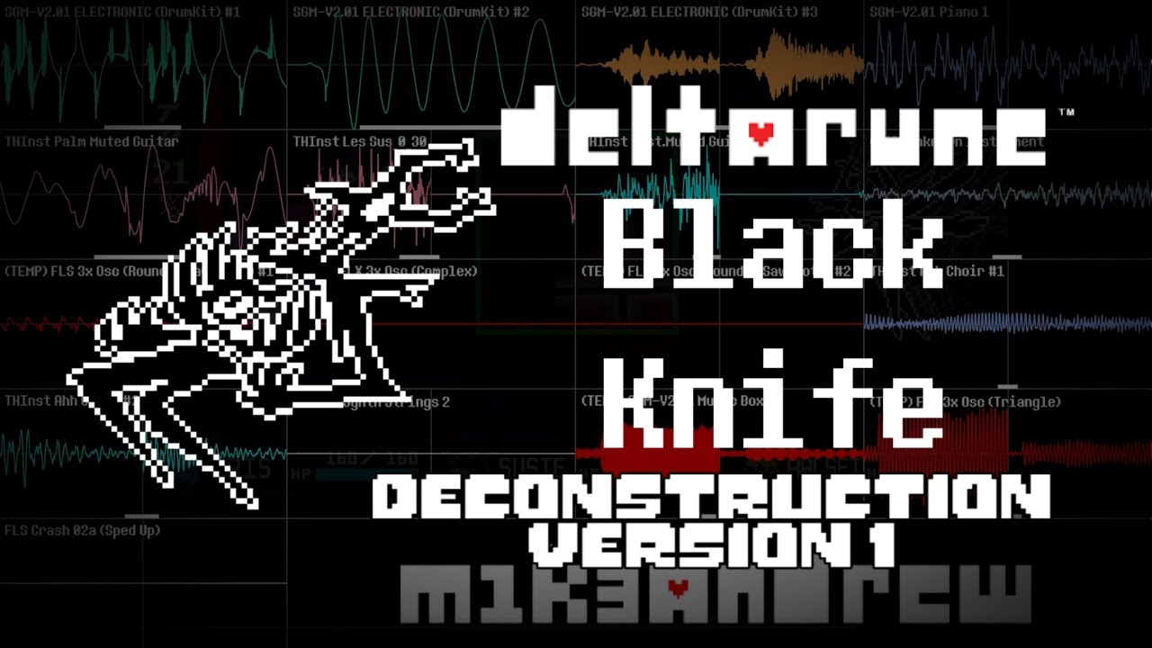 Deltarune Chapter 3+4 OST: 30 - Black Knife (Deconstruction)