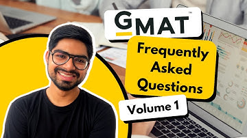 GMAT FAQ (1st Session) l Answering doubts regarding the GMAT and GMAT Online Exam l Pratik Joshi
