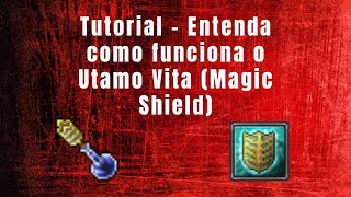 Tibia Tutorial - How does utamo vita (magic shield) work How is it calculated Understand everyt...