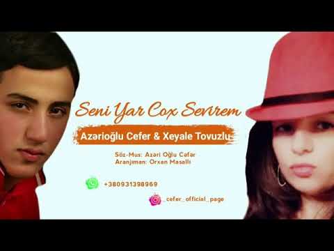 Azəri Oğlu Cəfər&Xəyalə Tovuzlu Mən Səni Yar Çox Sevirəm(Duet 2019)