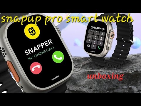 unboxing snapup pro smart watch and instruction to how to use it. - YouTube