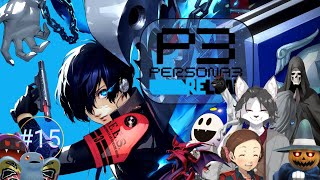 【Persona 3 Reload】15- Back to school and romance is in the air