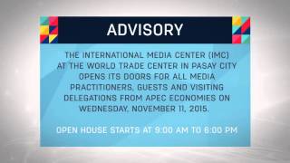 Soft Opening of the APEC 2015 International Media Center (IMC) 11/11/2015 screenshot 1