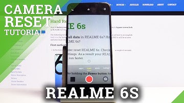 How to Reset Camera in REALME 6s – Restore Camera Settings
