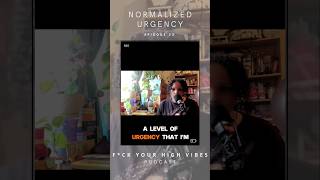 The Normalized Urgency Problem #lovechat #chaosishere