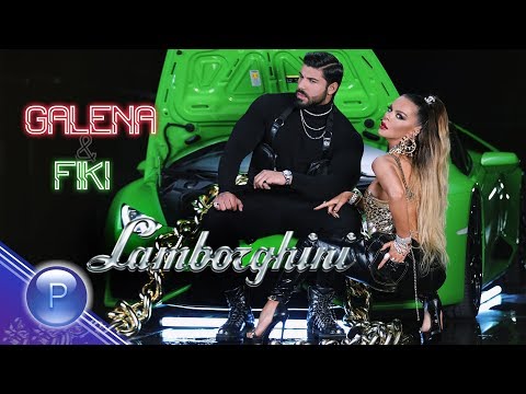 GALENA & FIKI - LAMBORGHINI / Галена и Фики - Ламборгини,  2019