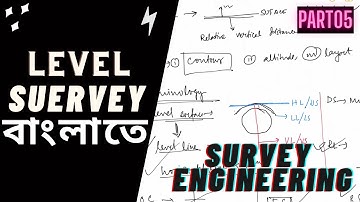 Levelling Survey II Chapter 05 II CIVIL ENGINEERING BANGLA