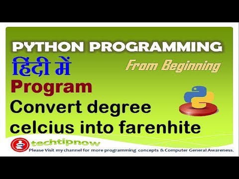 Convert degree celcius into farenhite in python programming