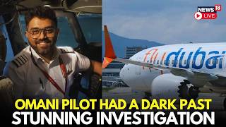 Flydubai Hijack Probe: Omani Pilot’s Dark Past Revealed | Stunning New Investigation LIVE