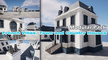 Timeless French Villas, Town and Country Houses Unreal Engine Modular Pack