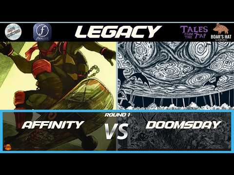 アフィニティ VS ドゥームズデイ [MTG レガシー 第1ラウンド]