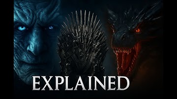 The Entire Story of Game of Thrones Explained in Minutes (Spoilers)