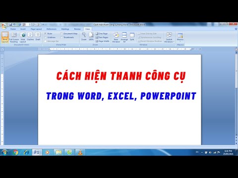 Word Option Nằm Ở Đâu Trong Word 2007 - Cách hiện thanh công cụ trong Word, Excel, PowerPoint - Cho người mới sử dụng