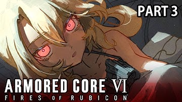 【 ARMORED CORE VI FIRES OF RUBICON 】Ayre onee-chan is nice!! 【 PART 3 】