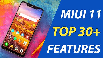 MIUI 11 STABLE TOP 30+ OFFICIAL FEATURES FIRST LOOK | MIUI 11 NEW FEATURES INDIA