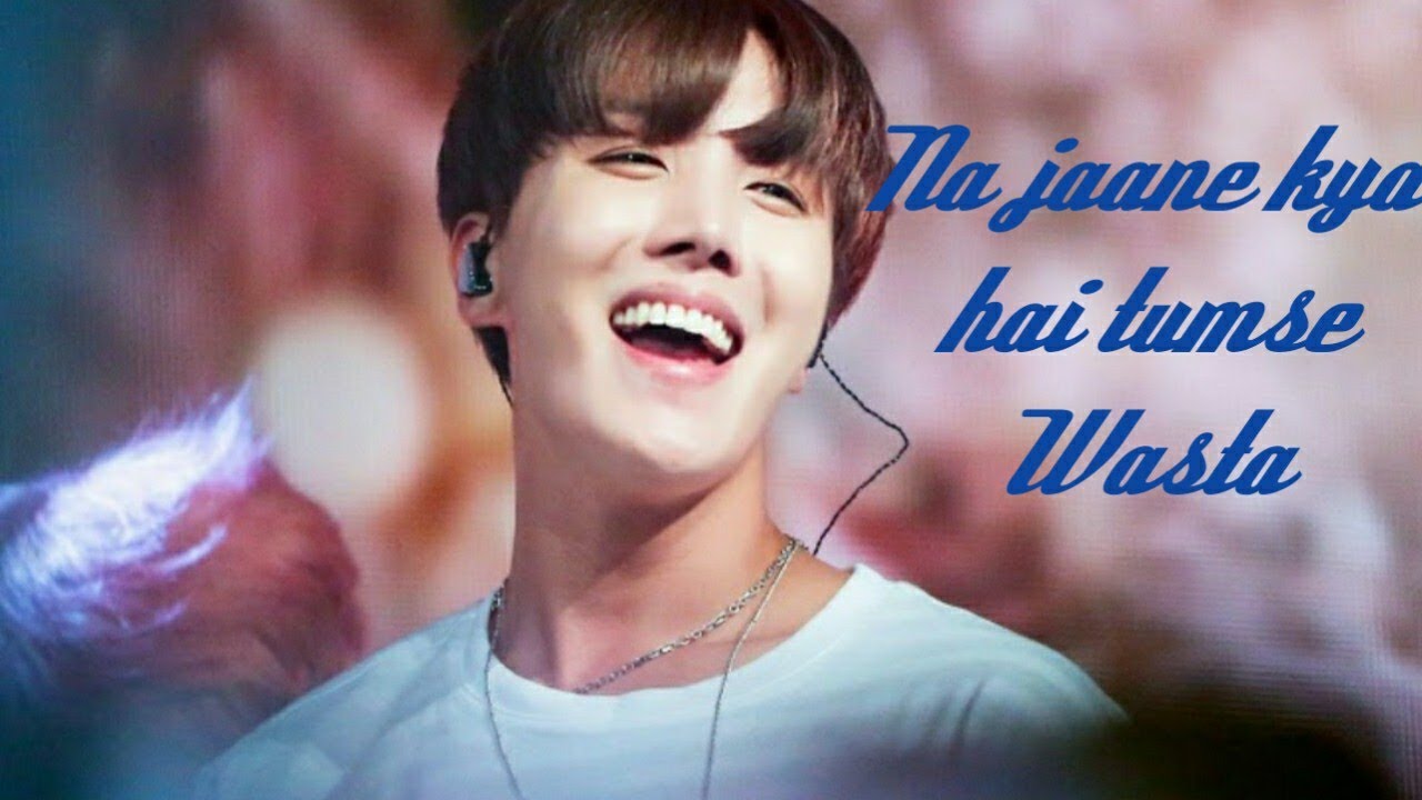 BTS J hope (fmv)Na jaane kya h tumse vaasta YouTube