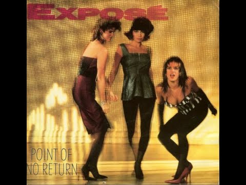 Expos   Point of No Return 1987 Single Version HQ