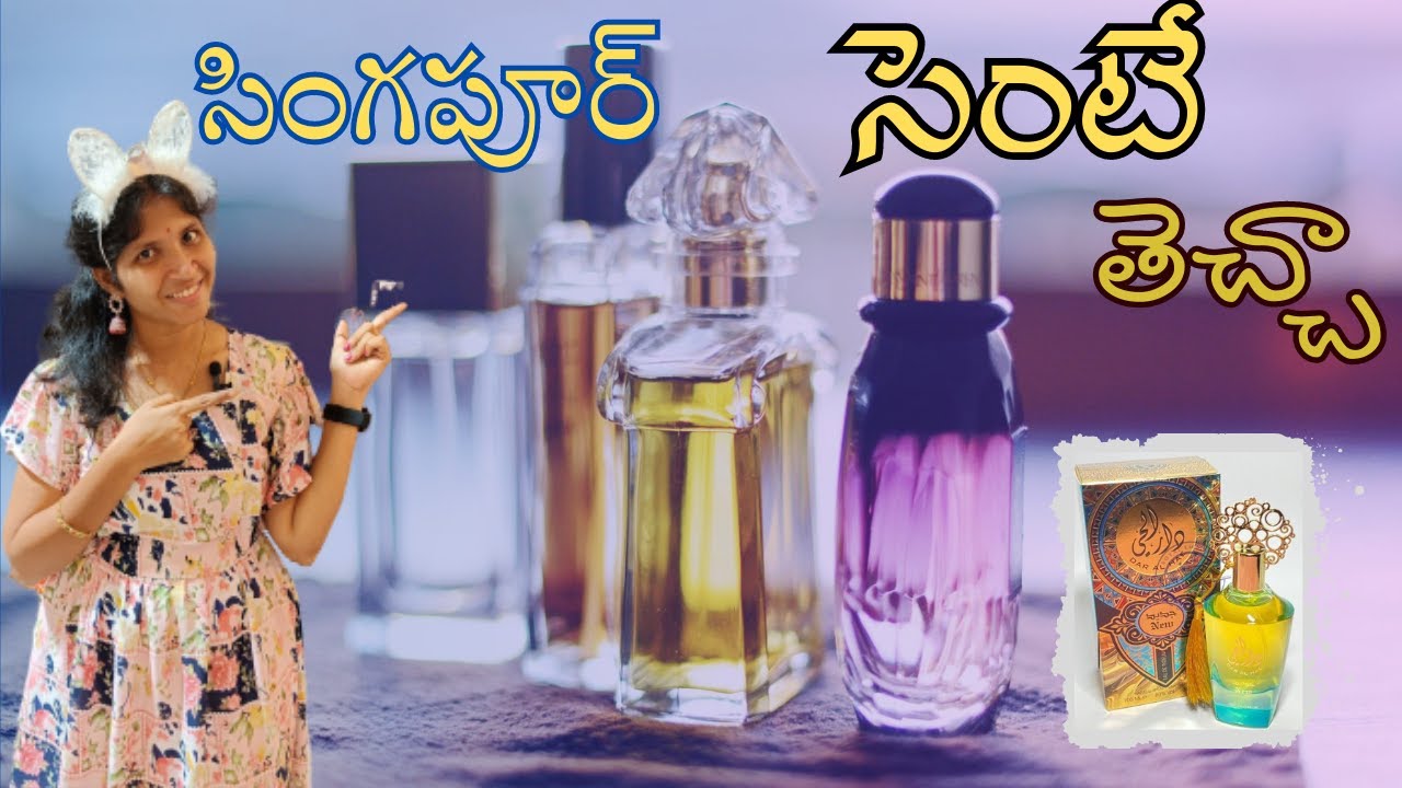 Singapore perfume scents spray deodorant telugu YouTube