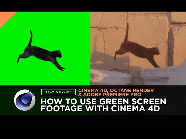 Cinema 4D, Octane Render And Adobe Premiere Pro - How To Use Green Screen Footage class=