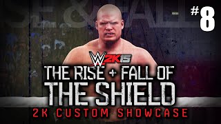 Wwe 2K15 - The Rise & Fall Of The Shield Showcase Part 8 Wwe 2K15 Custom 2K Showcase