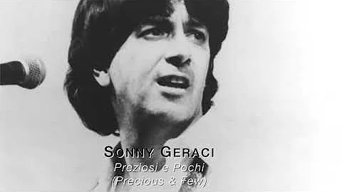 Preziosi e Pochi (Precious & Few) - SONNY GERACI