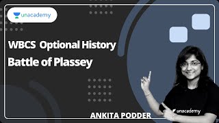 Optional History | Battle of Plassey | Ankita Podder