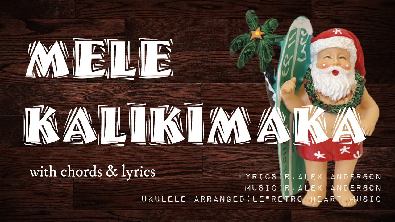 【HawaiianUkulele】Mele Kalikimaka（コード・歌詞付） Chords Chordify