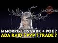 GAMEPLAY MMORPG TERBARU NEXON ? LOST ARK + POE NIH ? ADA MARKET & TRADE ? - EMBERS OF THE UNCROWNED