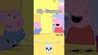 Rip george #edit #peppapig #youtubeshorts #funny #memes