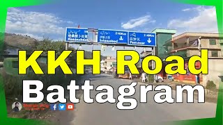 Beautiful KKH Road, Battagram | Beautiful Pakistan - #sherazivlog