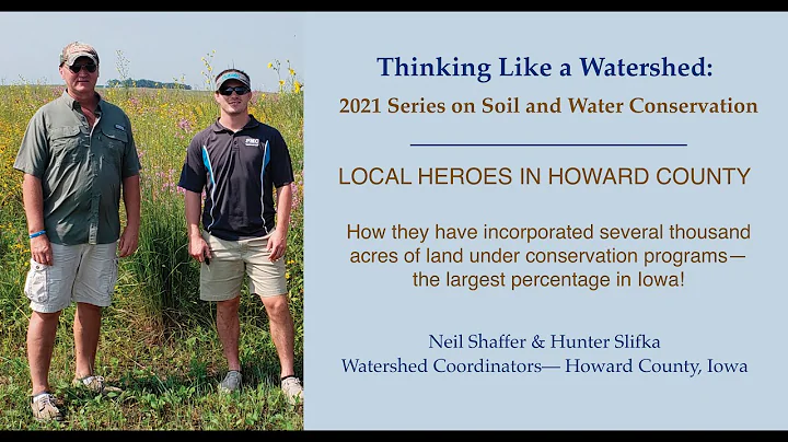 Thinking Like a Watershed ~ Local Heroes in Howard County, Neil Shaffer & Hunter Slifka