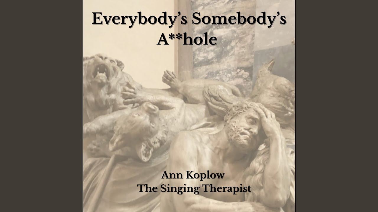 Everybody's Somebody's A**hole (AI arrangement)