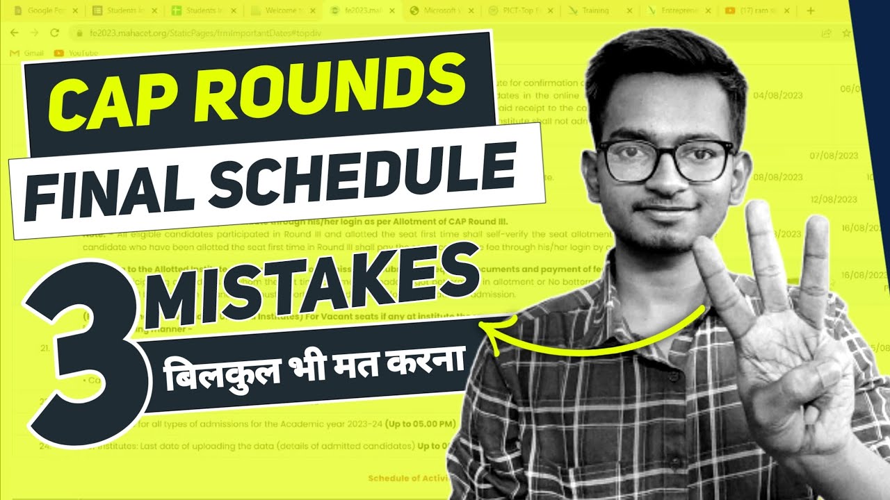 CAP Round Final Schedule✅| 3 Major Mistakes By Students | CET Cell