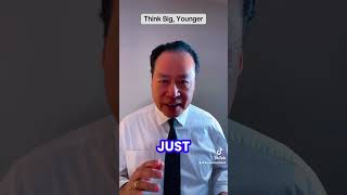 Think Big, Younger 