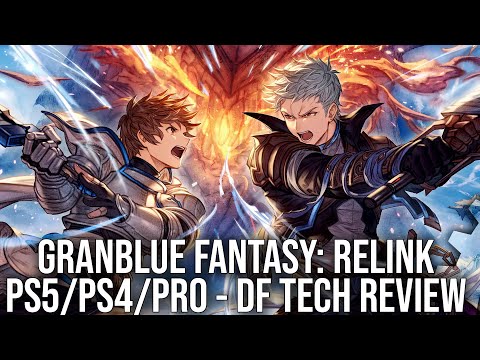 Granblue Fantasy: Relink - PS4 & PS5 Games