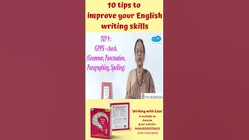 (TIP 9 & 10) 10 Excellent Tips to Improve your English Writing Skills | Writing with Ease