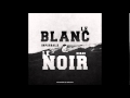 Impar  kerad  le blanc  le noir mp3