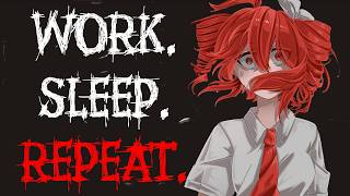 Work. Sleep. Repeat. feat. Kasane Teto