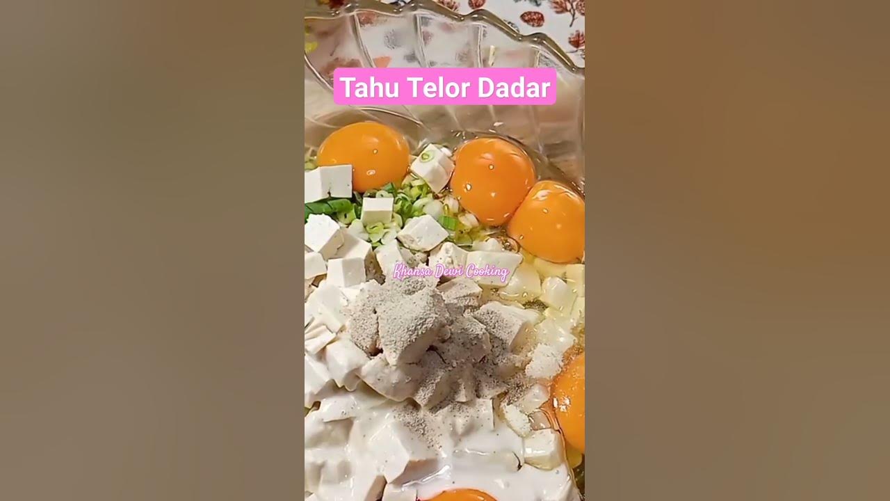 Tahu Telur Dadar #tahu #telordadar #masakanrumahan #viral Tahu Telur Dadar #tahu #telordadar #masakanrumahan #viral