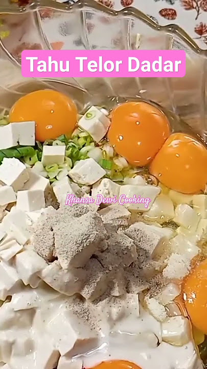 Tahu Telur Dadar #tahu #telordadar #masakanrumahan #viral