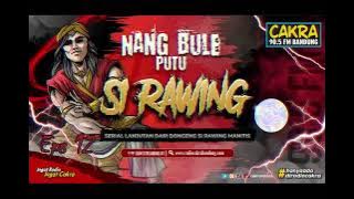 NANG BULE PUTU SI RAWING Eps 12