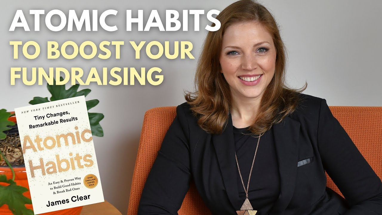 Increase Donations Using Atomic Habits by James Clear
