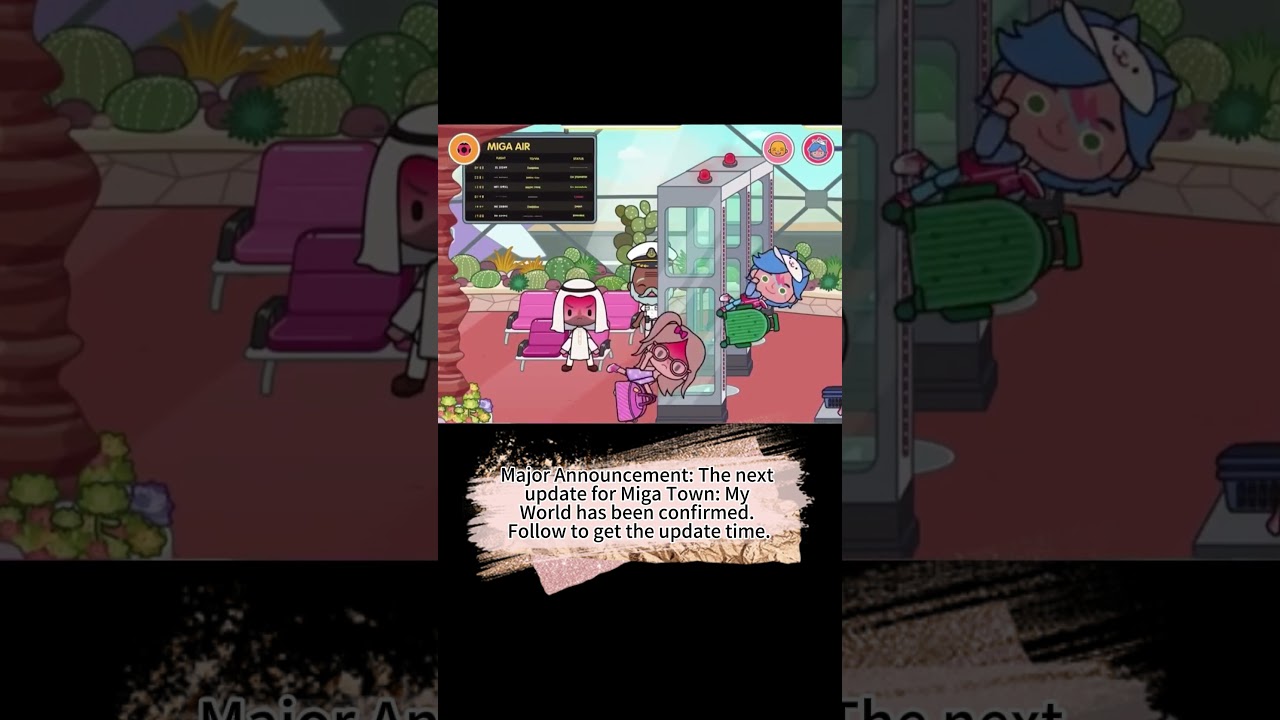 Major Announcement: Miga Town: My World update confirmed. Follow for the release time