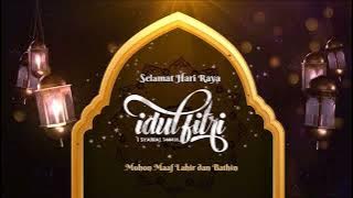 Video Ucapan Selamat IDUL FITRI 2023 Part 16