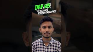 Day 45 of 100 Days Internship Challenge 👩🏻‍💻👨🏻‍💻 Intern Gajendra🔥#shorts #react #nodejs #internship