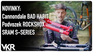 Novinky ROCKSHOX ZEB & LYRIK & Super Deluxe & Vivid | Cannondale BAD HABIT | SRAM S-Series