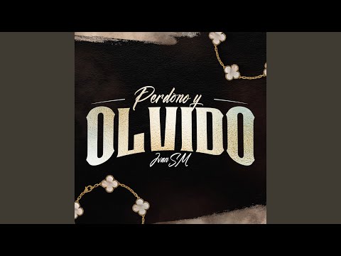 Perdono Y Olvido