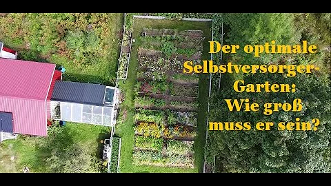 Wie groß muss ein Garten für sein?